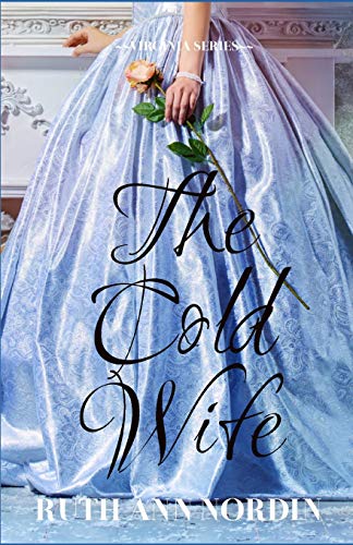 Stock image for The Cold Wife: The Unabridged Version for sale by Lexington Books Inc