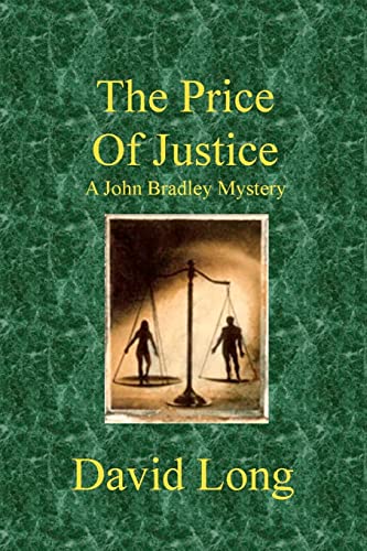 The Price of Justice (Paperback) - Professor David Long