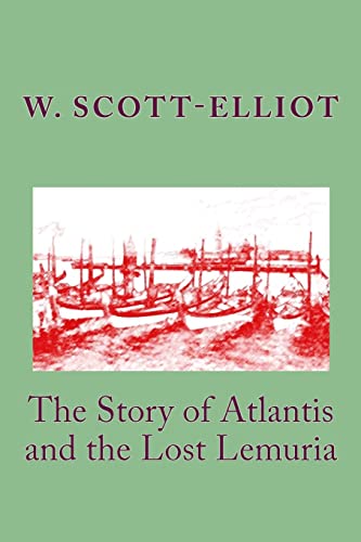 9781442185036: The Story of Atlantis and the Lost Lemuria