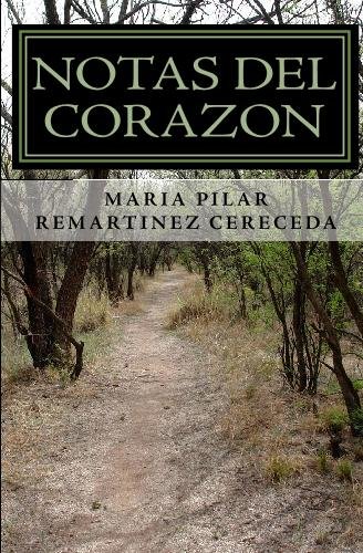 Imagen de archivo de Notas del corazn: mis sentimientos vitales (Spanish Edition) (Volume 1) a la venta por Revaluation Books