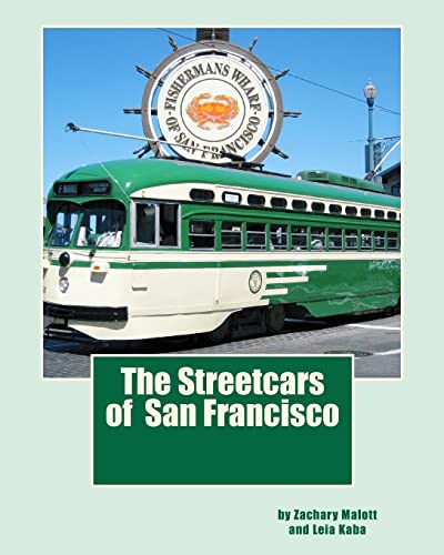 9781442188815: The Streetcars of San Francisco