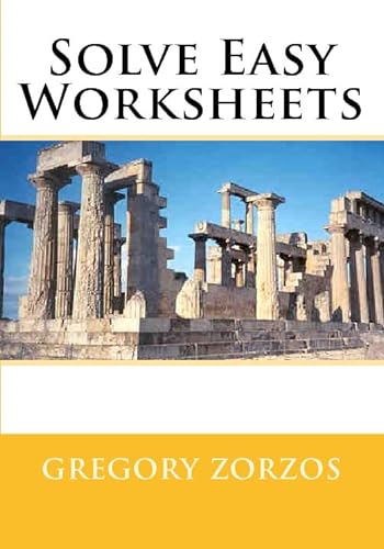 Solve Easy Worksheets (9781442189812) by Zorzos, Gregory