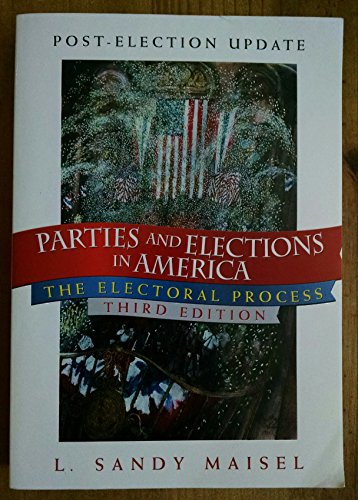Beispielbild fr Parties and Elections in America: The Electoral Process zum Verkauf von ThriftBooks-Atlanta