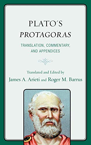 9781442201330: Plato's Protagoras: Translation, Commentary, and Appedices