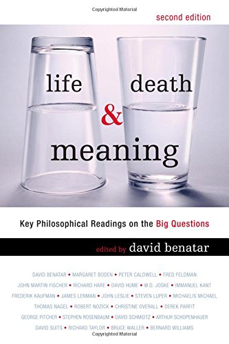 9781442201699: Life, Death and Meaning: Key Philosophical Readings on the Big Questions