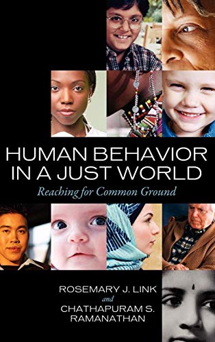 Imagen de archivo de Human Behavior in a Just World: Reaching for Common Ground a la venta por Michael Lyons