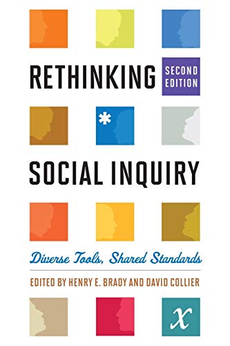 9781442203440: Rethinking Social Inquiry: Diverse Tools, Shared Standards, Second Edition