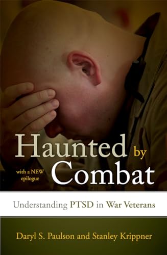 Beispielbild fr Haunted by Combat : Understanding PTSD in War Veterans zum Verkauf von Better World Books