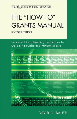 Imagen de archivo de The "How To" Grants Manual : Successful Grantseeking Techniques for Obtaining Public and Private Grants a la venta por Better World Books