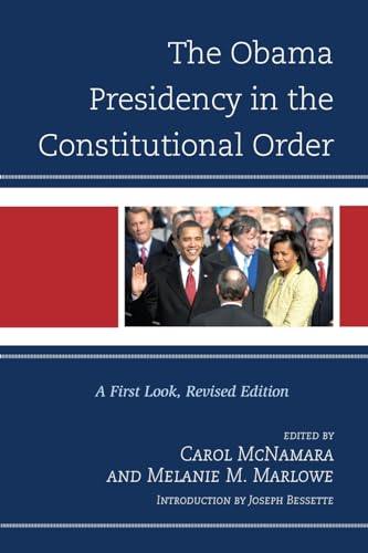 9781442205314: The Obama Presidency in the Constitutional Order: A First Look