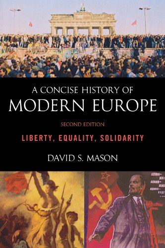 Stock image for A Concise History of Modern Europe: Liberty, Equality, Solidarity for sale by SecondSale