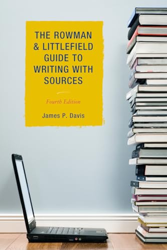 9781442205697: The Rowman & Littlefield Guide to Writing with Sources