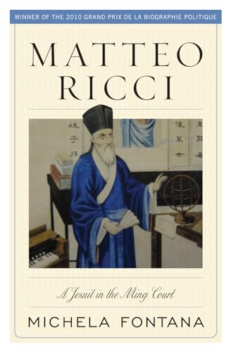 Beispielbild fr Matteo Ricci: A Jesuit in the Ming Court zum Verkauf von Chiron Media