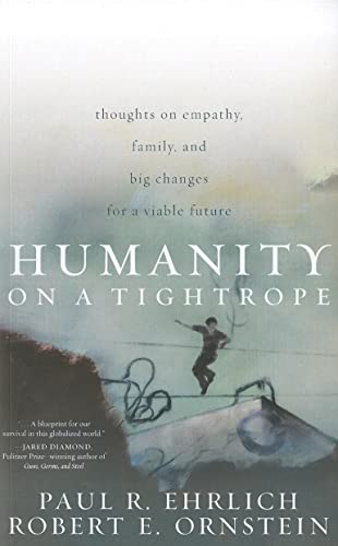 Imagen de archivo de Humanity on a Tightrope: Thoughts on Empathy, Family, and Big Changes for a Viable Future a la venta por Open Books