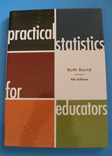 Beispielbild fr Practical Statistics for Educators, 4th Edition zum Verkauf von Goodwill of Colorado