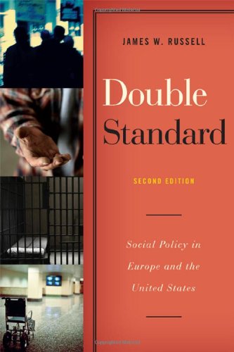 9781442206571: Double Standard: Social Policy in Europe and the United States