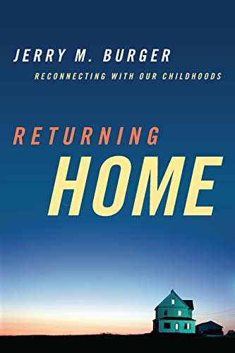 Imagen de archivo de Returning Home: Reconnecting with Our Childhoods a la venta por HPB-Diamond