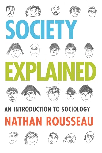 Stock image for Society Explained An Introduction to Sociology for sale by TextbookRush