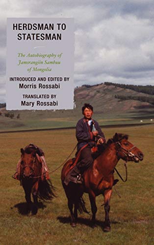 Stock image for Herdsman to Statesman: The Autobiography of Jamsrangiin Sambuu of Mongolia for sale by Chiron Media
