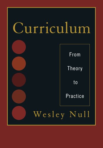 9781442209152: Curriculum: From Theory to Practice