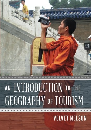 Imagen de archivo de An Introduction to the Geography of Tourism a la venta por Better World Books