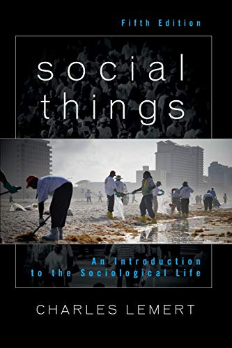 Stock image for Social Things: An Introduction to the Sociological Life for sale by SecondSale