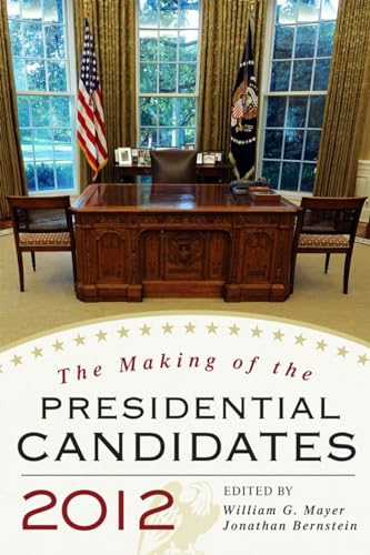 Stock image for The Making of the Presidential Candidates 2013 for sale by Revaluation Books