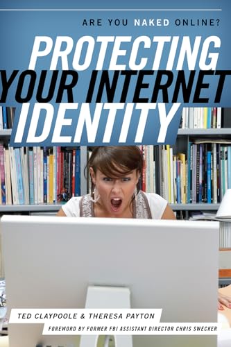 Stock image for Protecting Your Internet Identity: Are You Naked Online? for sale by Wonder Book