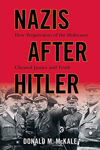 Stock image for NAZIS AFTER HITLER: HOW PERPETRATORS OF Format: Paperback for sale by INDOO