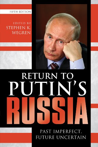 Stock image for Return to Putin's Russia: Past Imperfect, Future Uncertain for sale by Books of the Smoky Mountains