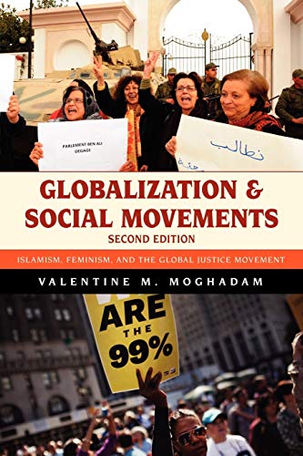Imagen de archivo de Globalization and Social Movements: Islamism, Feminism, And The Global Justice Movement a la venta por SecondSale
