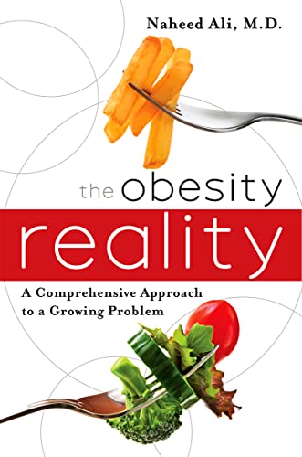 Imagen de archivo de The Obesity Reality: A Comprehensive Approach to a Growing Problem a la venta por ThriftBooks-Atlanta