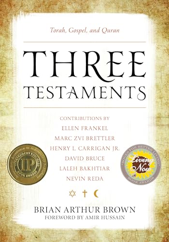Imagen de archivo de Three Testaments: Torah, Gospel, and Quran a la venta por B-Line Books