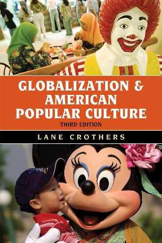 Beispielbild fr Globalization & American Popular Culture zum Verkauf von Better World Books