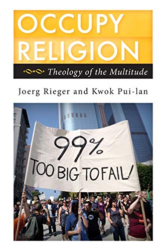 Beispielbild fr Occupy Religion : Theology of the Multitude zum Verkauf von Better World Books