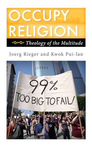 9781442217928: Occupy Religion: Theology of the Multitude