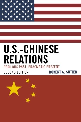 Beispielbild fr US-Chinese Relations zum Verkauf von Better World Books