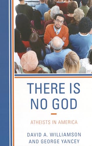 Beispielbild fr There Is No God: Atheists in America zum Verkauf von BooksRun