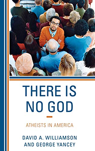 Stock image for There Is No God: Atheists in America for sale by OwlsBooks