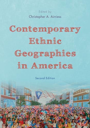 Imagen de archivo de Contemporary Ethnic Geographies in America a la venta por TextbookRush