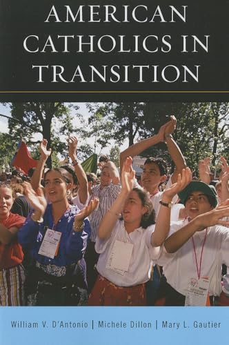 Stock image for American Catholics in Transition for sale by Michael Lyons