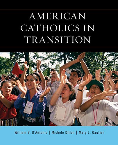 Imagen de archivo de American Catholics in Transition a la venta por HPB-Emerald
