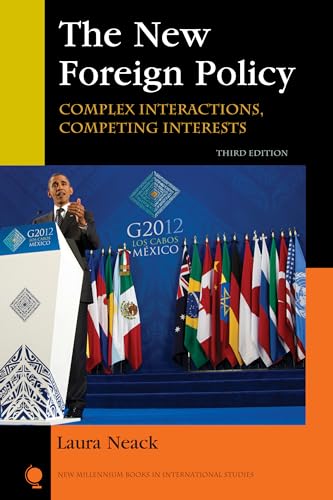 Stock image for The New Foreign Policy: Complex Interactions, Competing Interests (New Millennium Books in International Studies) for sale by Ergodebooks