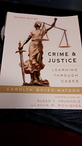 Stock image for Crime and Justice: Learning Through Cases for sale by ThriftBooks-Dallas