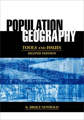 Stock image for Population Geography: Tools and Issues for sale by ThriftBooks-Atlanta