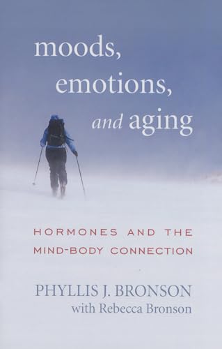 Beispielbild fr Moods, Emotions, and Aging : Hormones and the Mind-Body Connection zum Verkauf von Better World Books