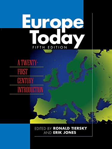 Stock image for Europe Today: A Twenty-first Century Introduction for sale by GF Books, Inc.