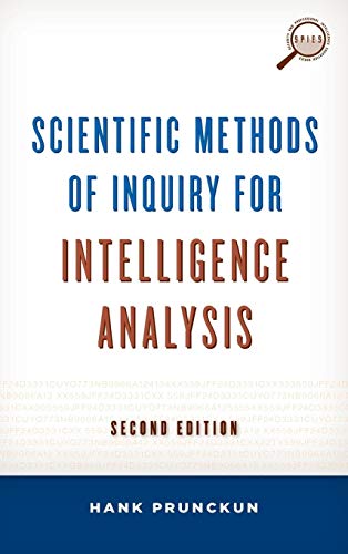 Imagen de archivo de Scientific Methods of Inquiry for Intelligence Analysis (Security and Professional Intelligence Education Series) a la venta por Michael Lyons