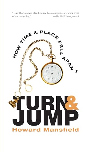 9781442226388: Turn & Jump: How Time & Place Fell Apart