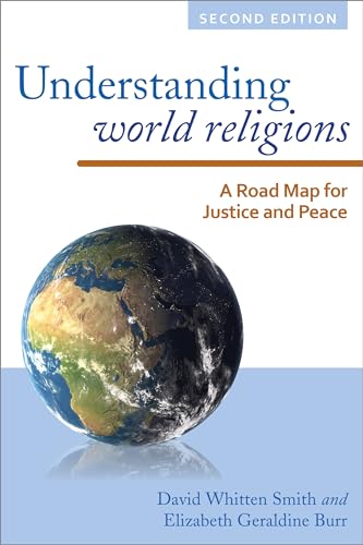 Stock image for Understanding World Religions: A Road Map for Justice and Peace for sale by ThriftBooks-Atlanta